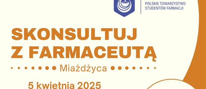 Studenci dla profilaktyki. Finał akcji „Skonsultuj z Farmaceutą”