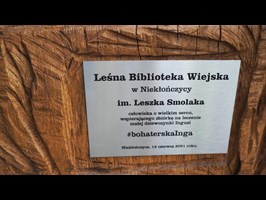 Leśna Biblioteka Wiejska w Niekłończycy odsłonięta. Patronat wylicytowany na charytatywnej aukcji - dla Ingi