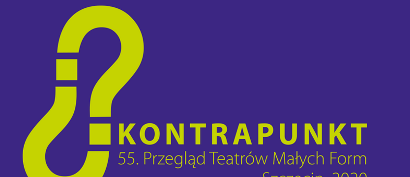 Zła wiadomość dla teatromanów. Nie będzie Kontrapunktu w maju