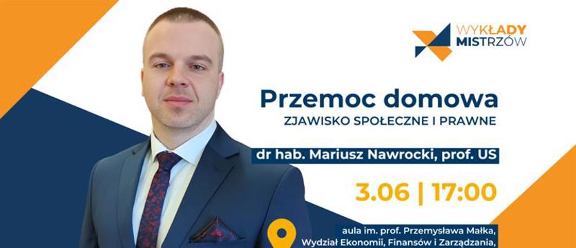 Wykład Mistrzów. O problemie przemocy domowej