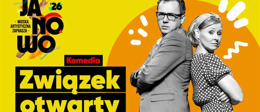 Wtorek w Janowie. Wymyślanka i otwarty związek...