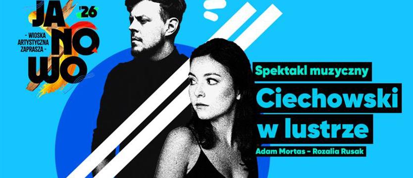 Przeboje Ciechowskiego, Artur Barciś i teatr...