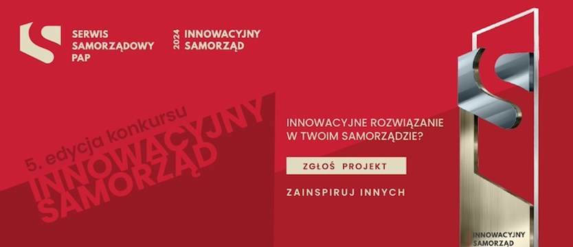 Trwa przyjmowanie zgłoszeń do konkursu „Innowacyjny Samorząd” 2024