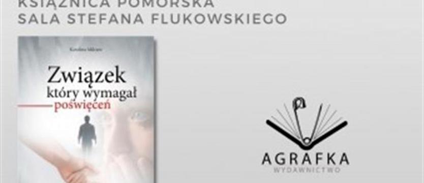 Z autorką wokół powieści o trudnych relacjach. Spotkanie w Książnicy Pomorskiej