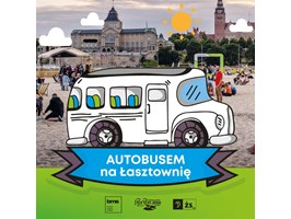 Już wkrótce uruchomią weekendowe autobusy na szczecińską Łasztownię
