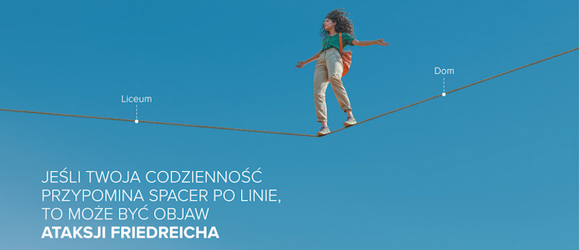 Jeśli Twoja codzienność przypomina spacer po linie, to może być objaw ataksji Friedreicha