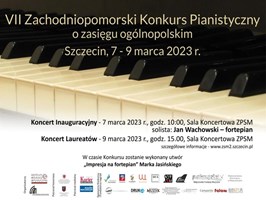 VII Zachodniopomorski Konkurs Pianistyczny. Niech zabrzmi fortepian