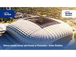 Enea Stadion – nowa nazwa stadionu miejskiego w Poznaniu
