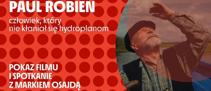 „Apostoł Przyrody" – seans na Zamkowych Tarasach