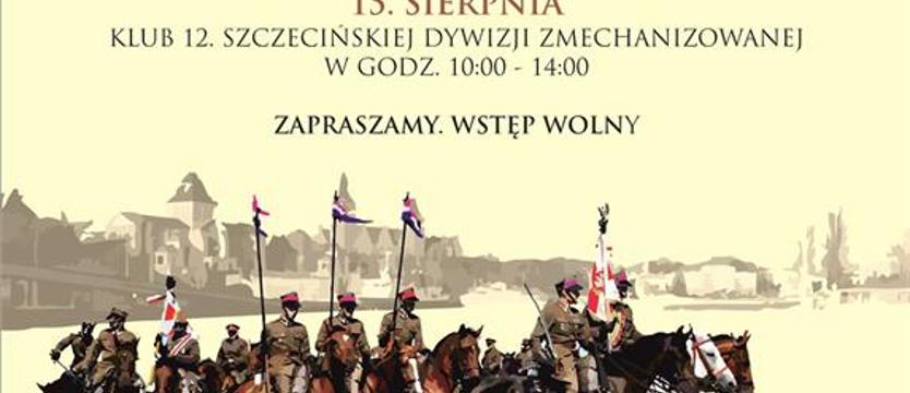 Wielki piknik z niespodziankami. „Święto Wojska Polskiego z Ułanami Podolskimi”