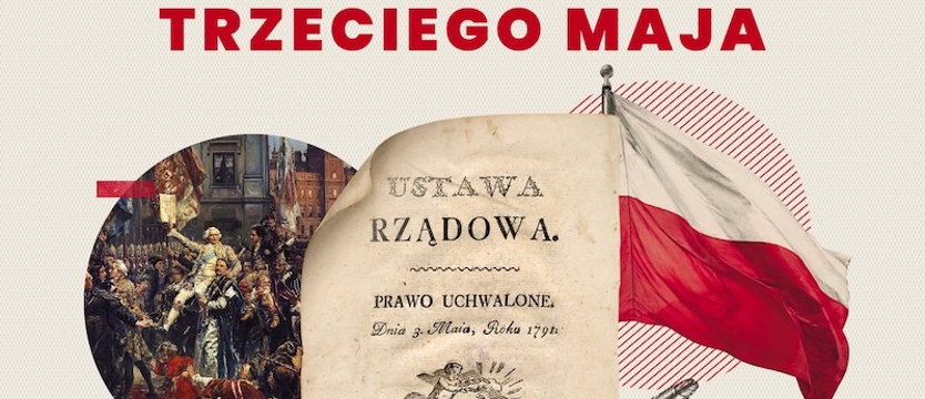Konstytucja 3 Maja zabezpieczała możliwość rozwoju gospodarczego i politycznego kraju
