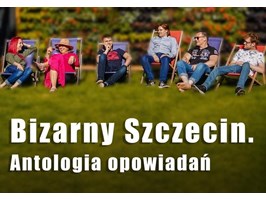 Napisali opowiadania o Szczecinie. Pomóżmy młodym pisarzom wydać książkę!