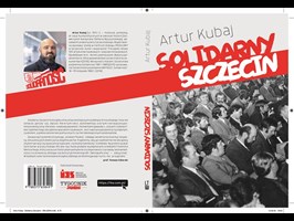 Jaki był „Solidarny Szczecin”?