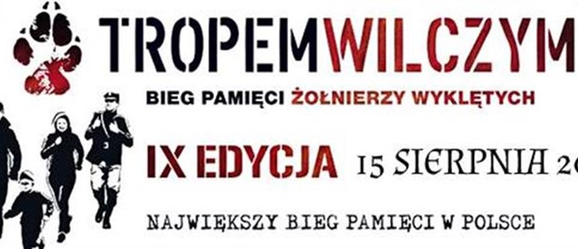 Bieg Tropem Wilczym. Fundacja Polskich Wartości zaprasza