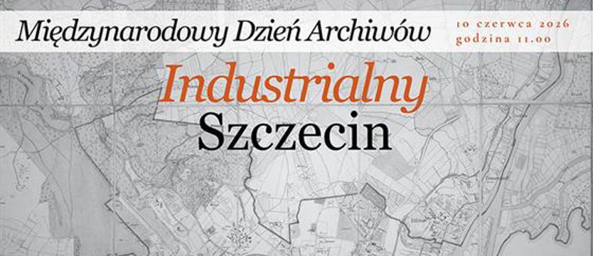 Industrialny Szczecin – architektura przemysłowa miasta