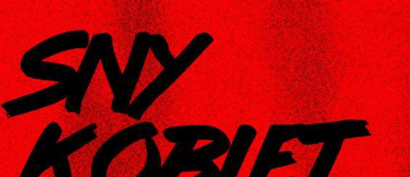 O czym śnią kobiety